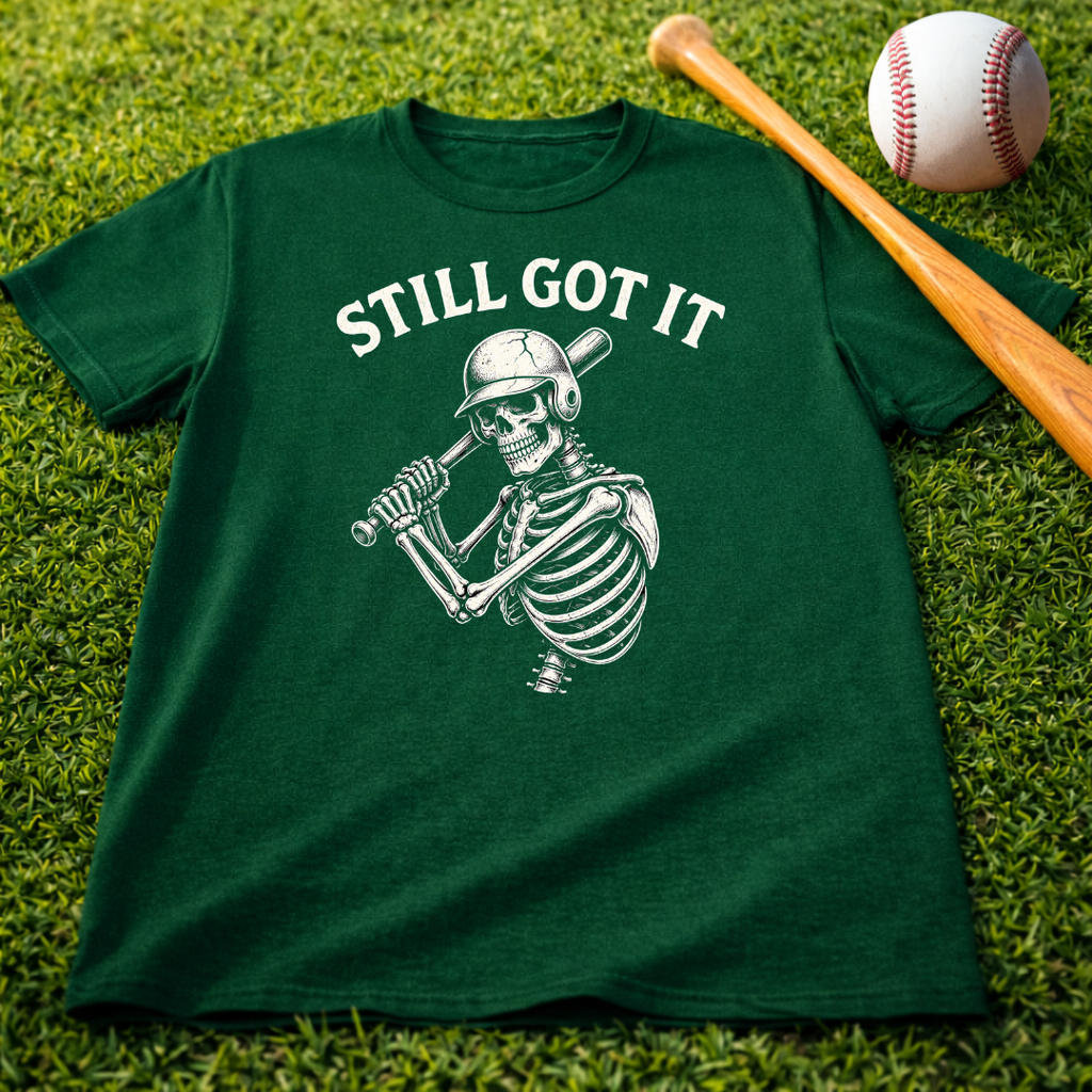 Still Got It Skeleton Baseball Tee — Vintage Baseball T‑Shirt for Fans