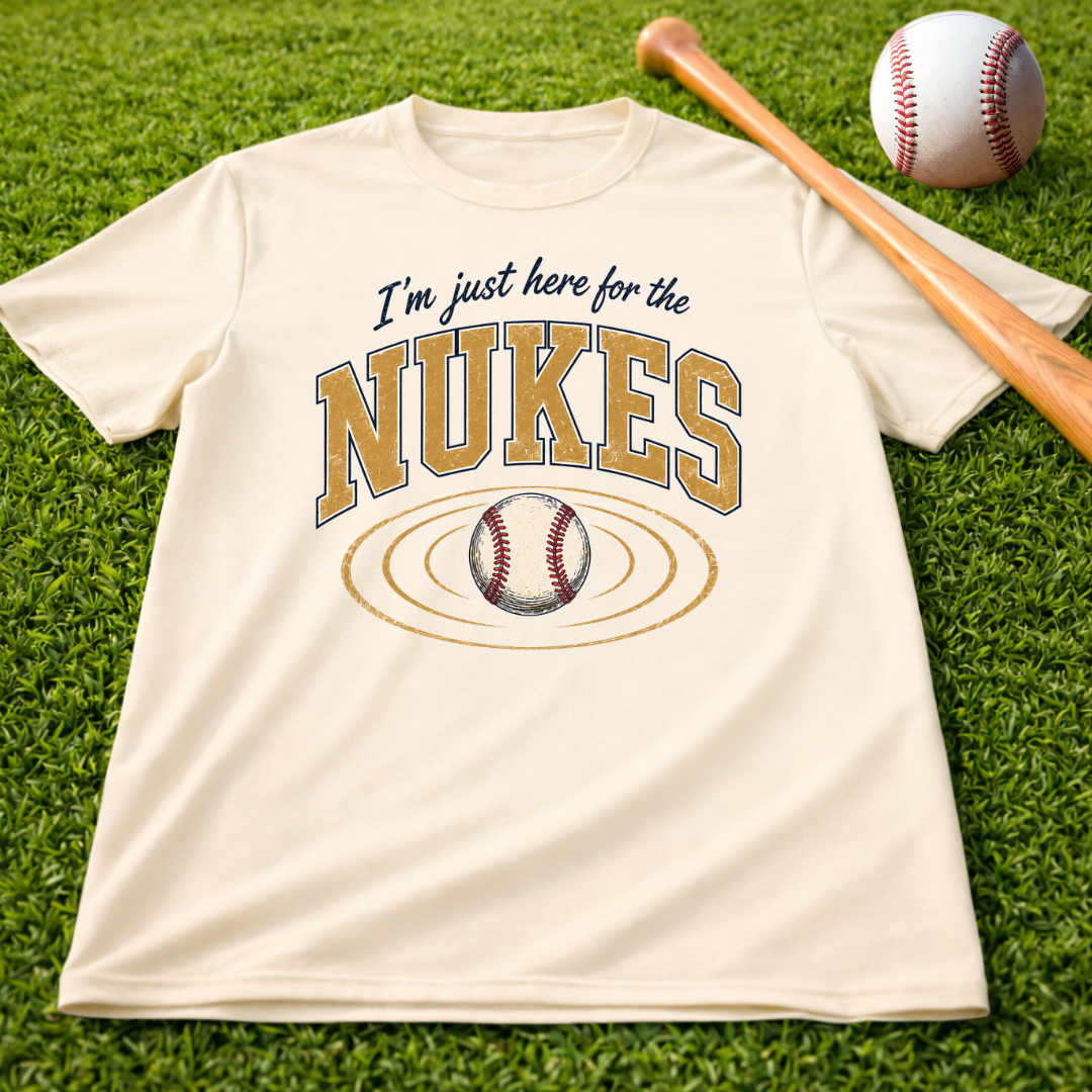 Adult Unisex "I'm Just Here for the Nukes" Comfort Colors T-shirt
