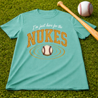 Adult Unisex "I'm Just Here for the Nukes" Comfort Colors T-shirt
