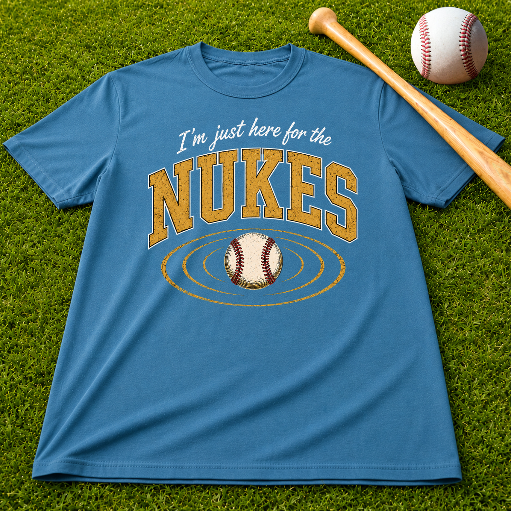 Adult Unisex "I'm Just Here for the Nukes" Comfort Colors T-shirt