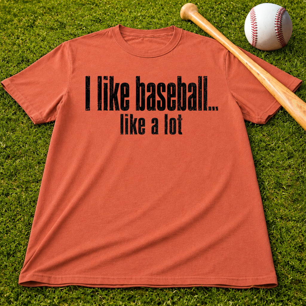 Adult Unisex "I Like Baseball...like a lot" Comfort Colors Garment-Dyed T-shirt
