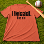 Adult Unisex "I Like Baseball...like a lot" Comfort Colors Garment-Dyed T-shirt