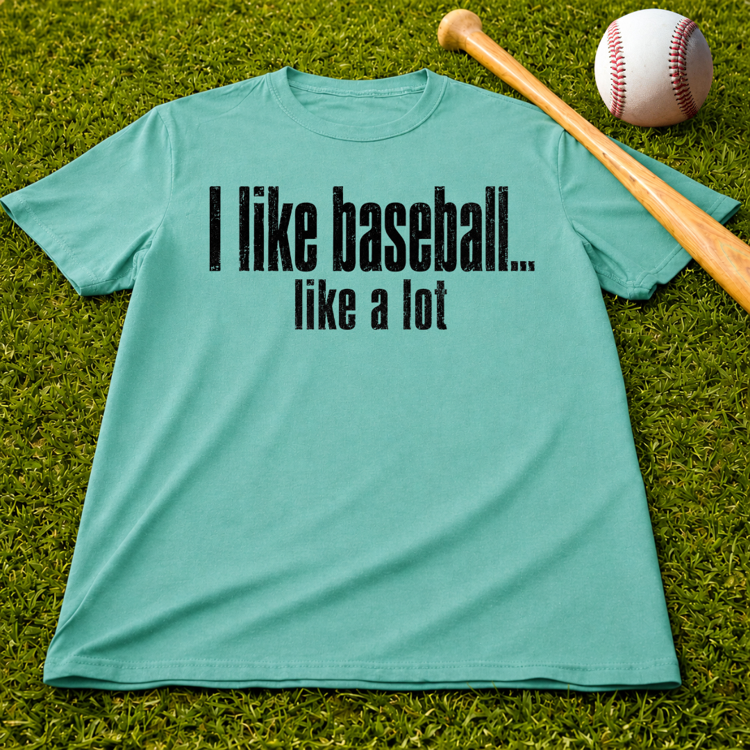 Adult Unisex "I Like Baseball...like a lot" Comfort Colors Garment-Dyed T-shirt