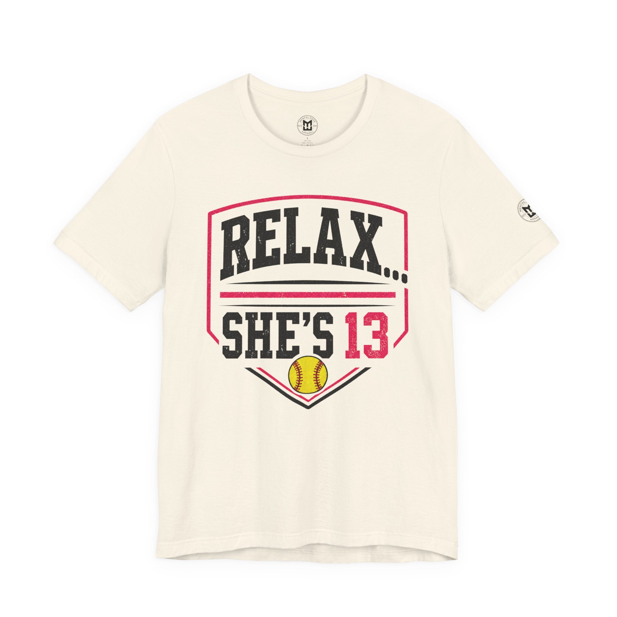 Relax... She's 13 Softball Parents Tee