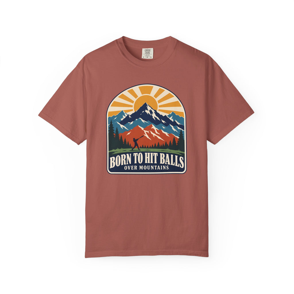 Born to Hit Balls Over Mountains T-Shirt — Unisex Vintage Mountain Comfort Colors Graphic Tee