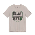 Relax… He's 8 Baseball Parent Tee