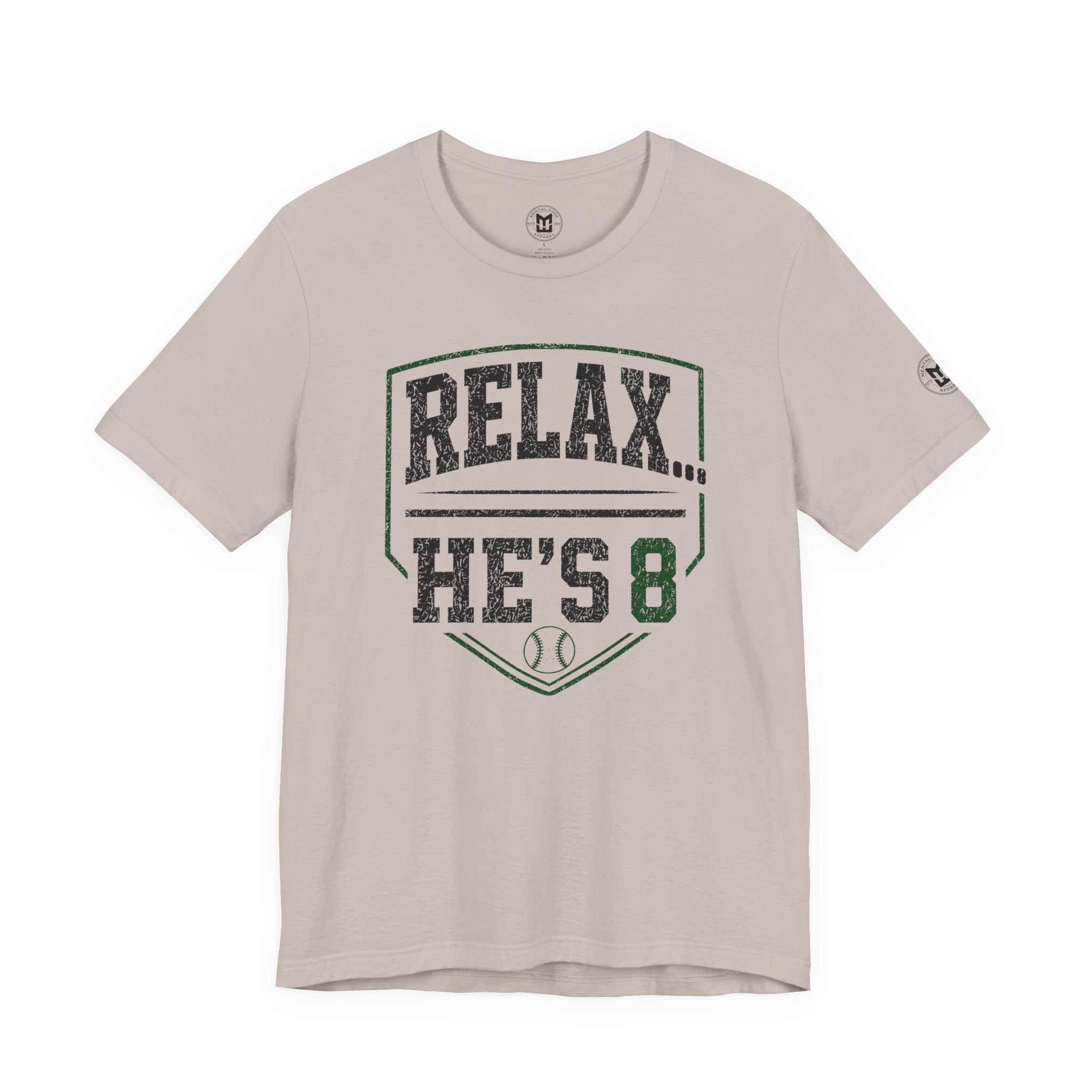 Relax… He's 8 Baseball Parent Tee