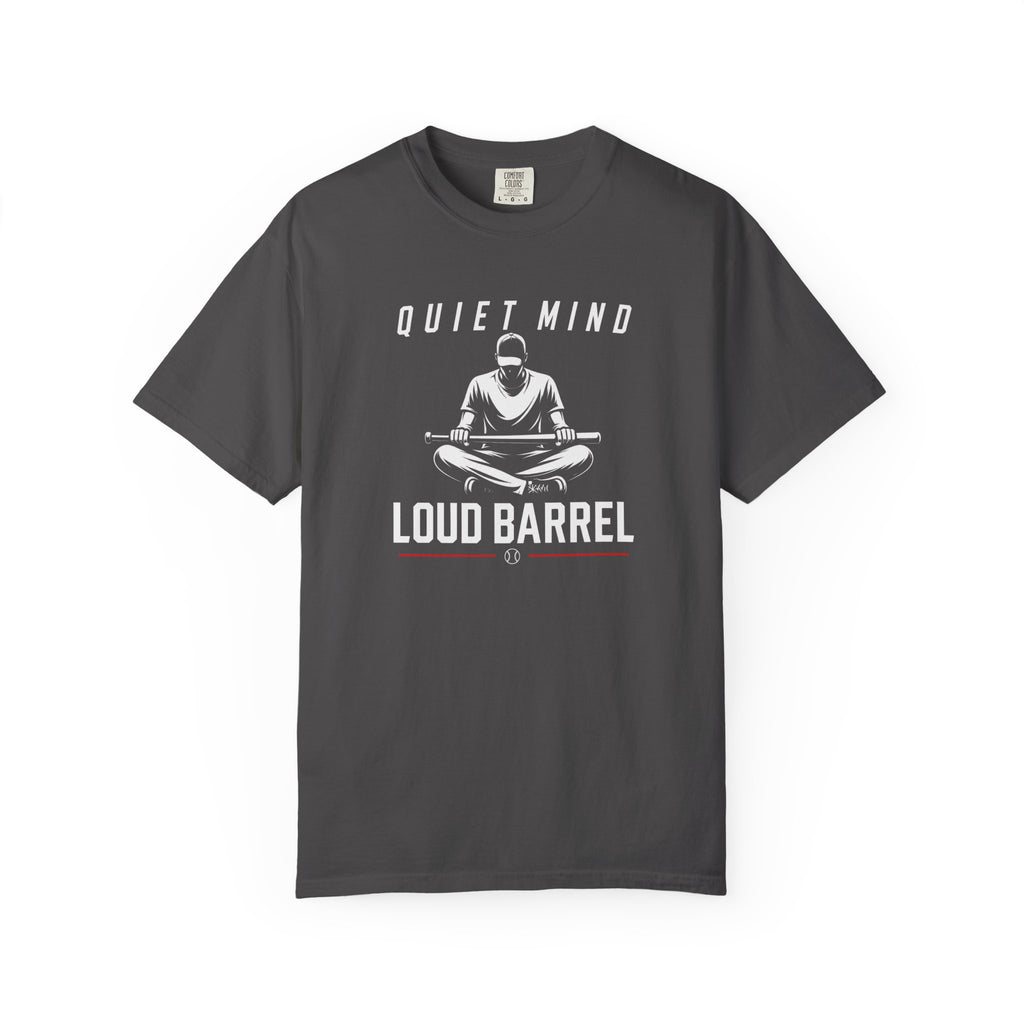 Quiet Mind Loud Barrel T-Shirt — Meditation Baseball Graphic Tee
