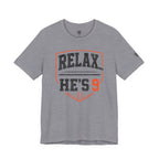Relax… He's 9 Baseball Parent Tee _ Okstate Orange