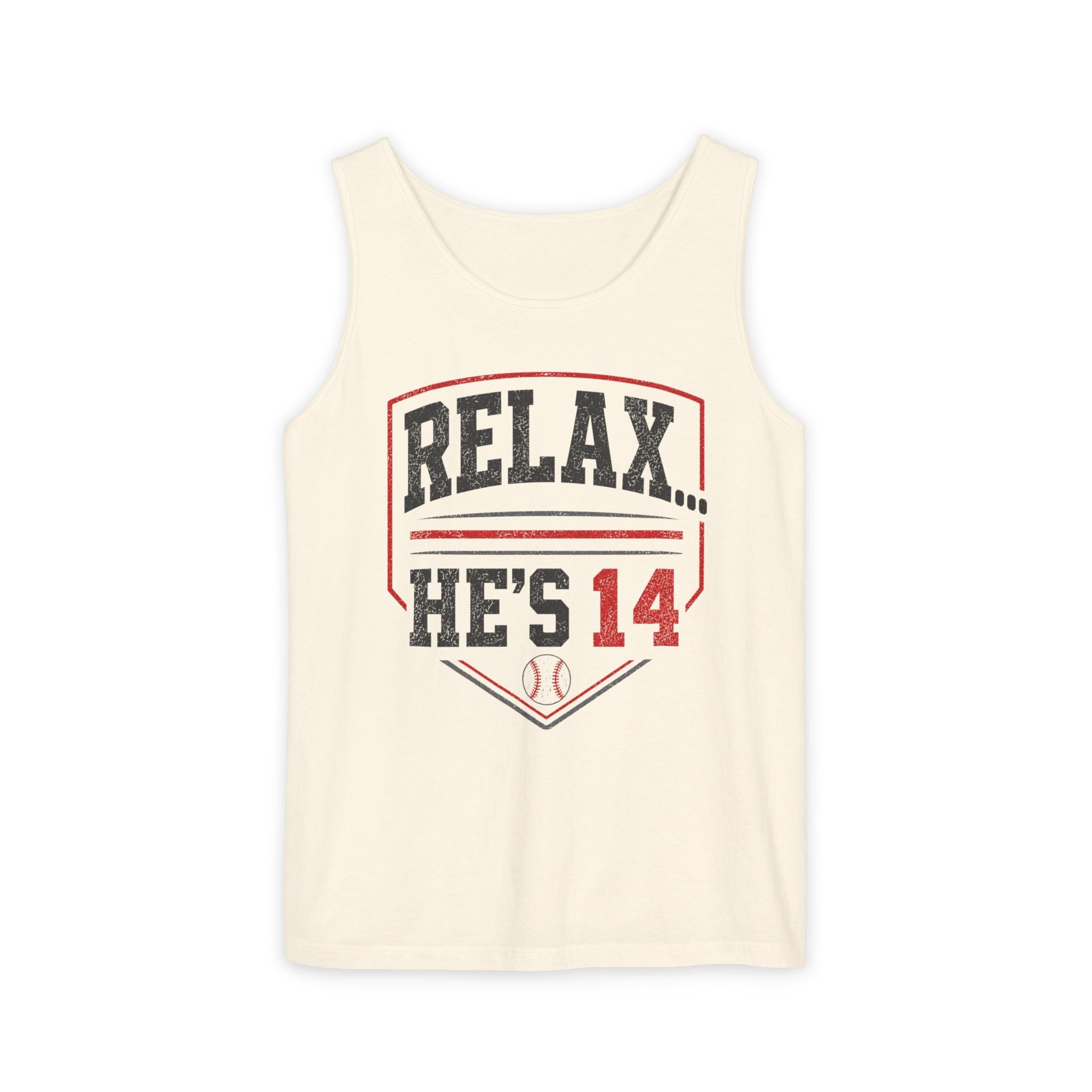 Relax... He's 14 Baseball Parent Tank Top