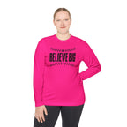 Baseball "Believe Big" Long Sleeve Unisex Tee