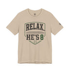 Relax… He's 8 Baseball Parent Tee