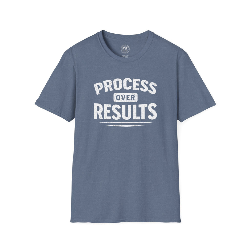 Process Over Results T-Shirt — Motivational Fitness & Productivity Tee