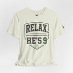 Relax He’s 9 Baseball Parent Tee — Hunter Green