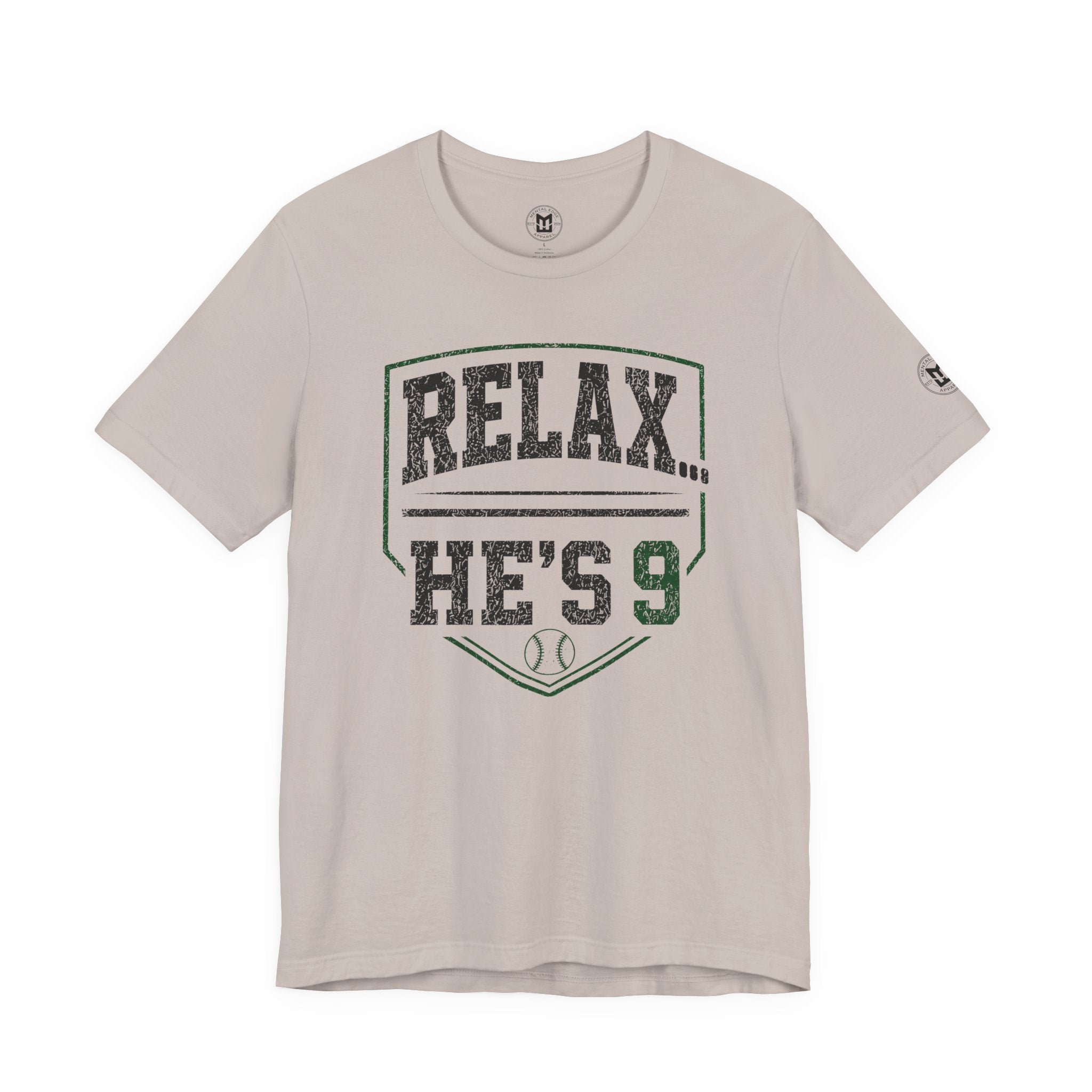 Relax He’s 9 Baseball Parent Tee — Hunter Green