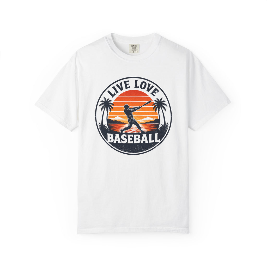 Live Love Baseball Unisex Garment-Dyed T-shirt