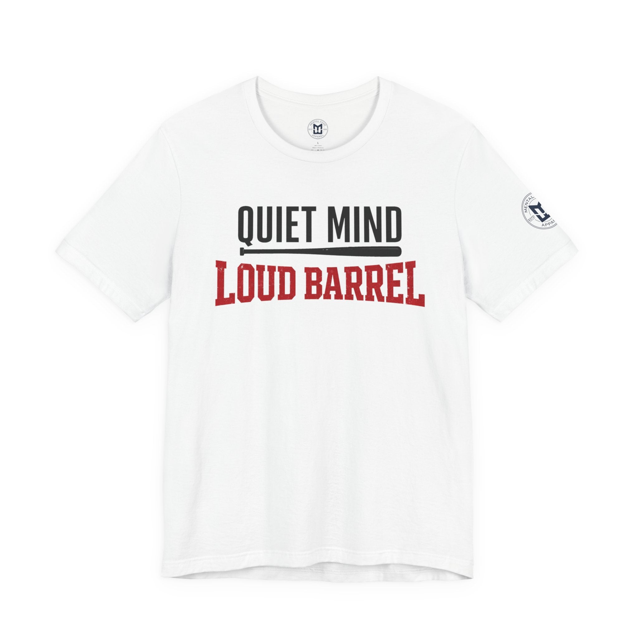 Quiet Mind Loud Barrel Baseball T‑Shirt