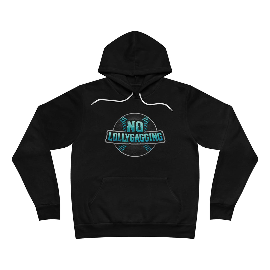 No Lollygagging Hoodie — Women's