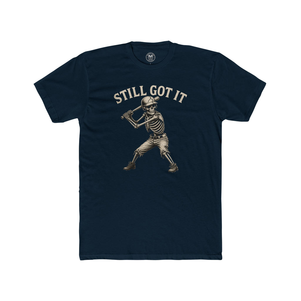 Still Got It Skeleton Baseball Tee — Vintage Baseball T‑Shirt for Fans
