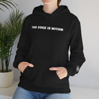 The Edge Is Within Puff Hoodie