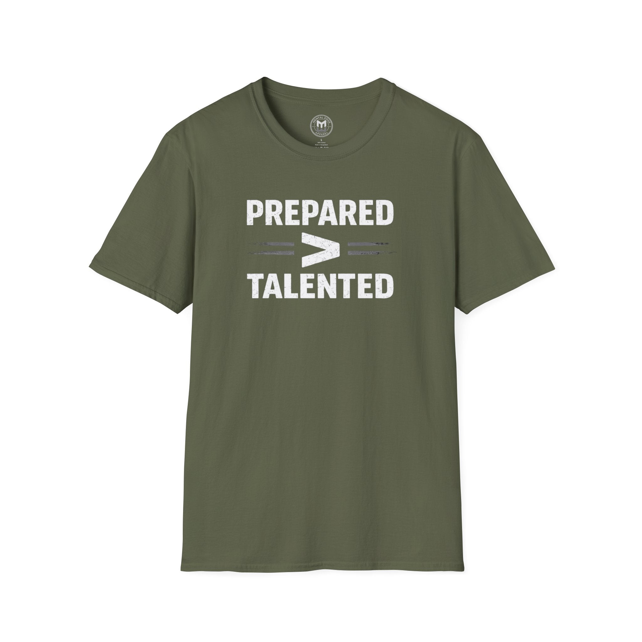 Prepared > Talented T-Shirt — Motivational Athletic Tee