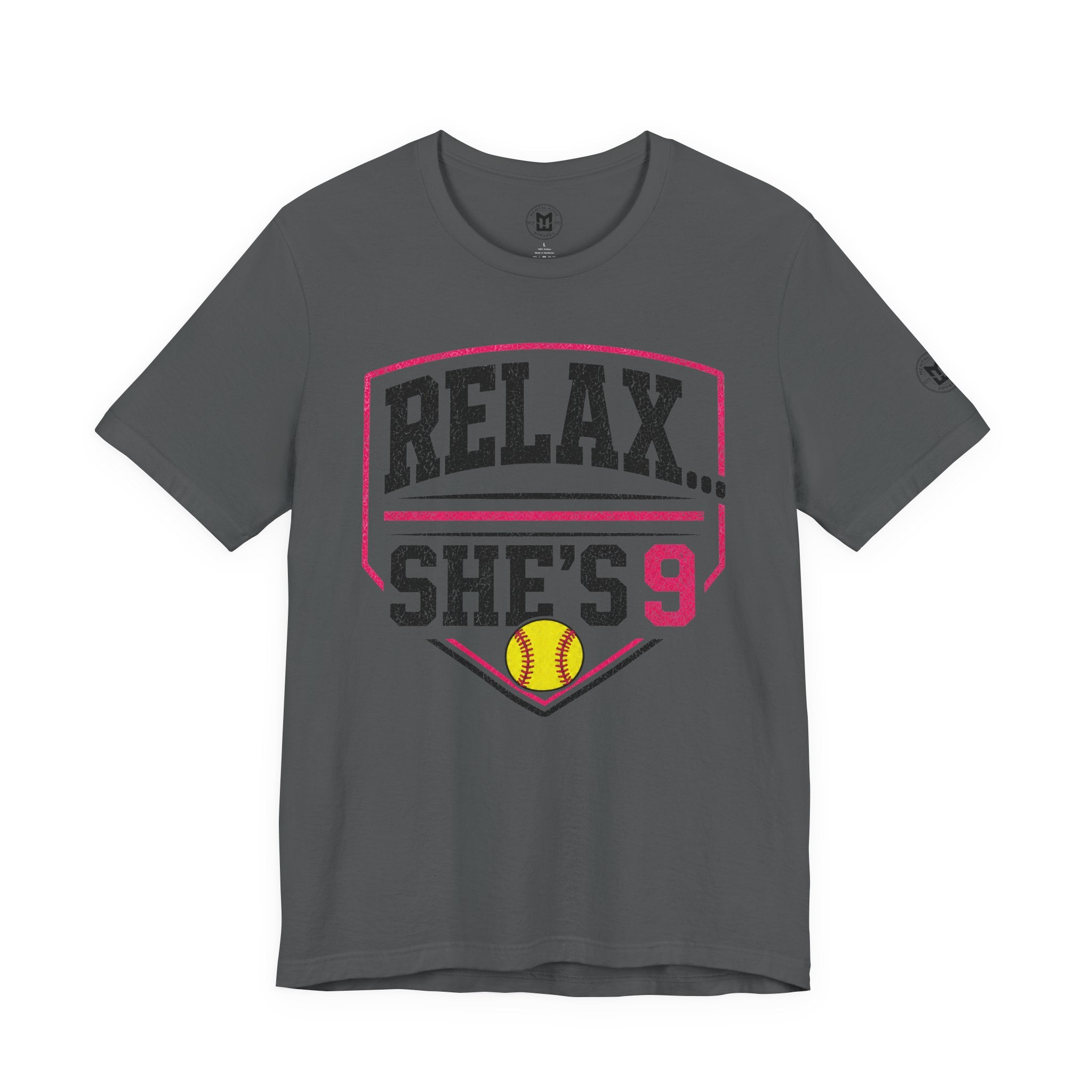 Relax… She’s 9 Softball Parents Tee