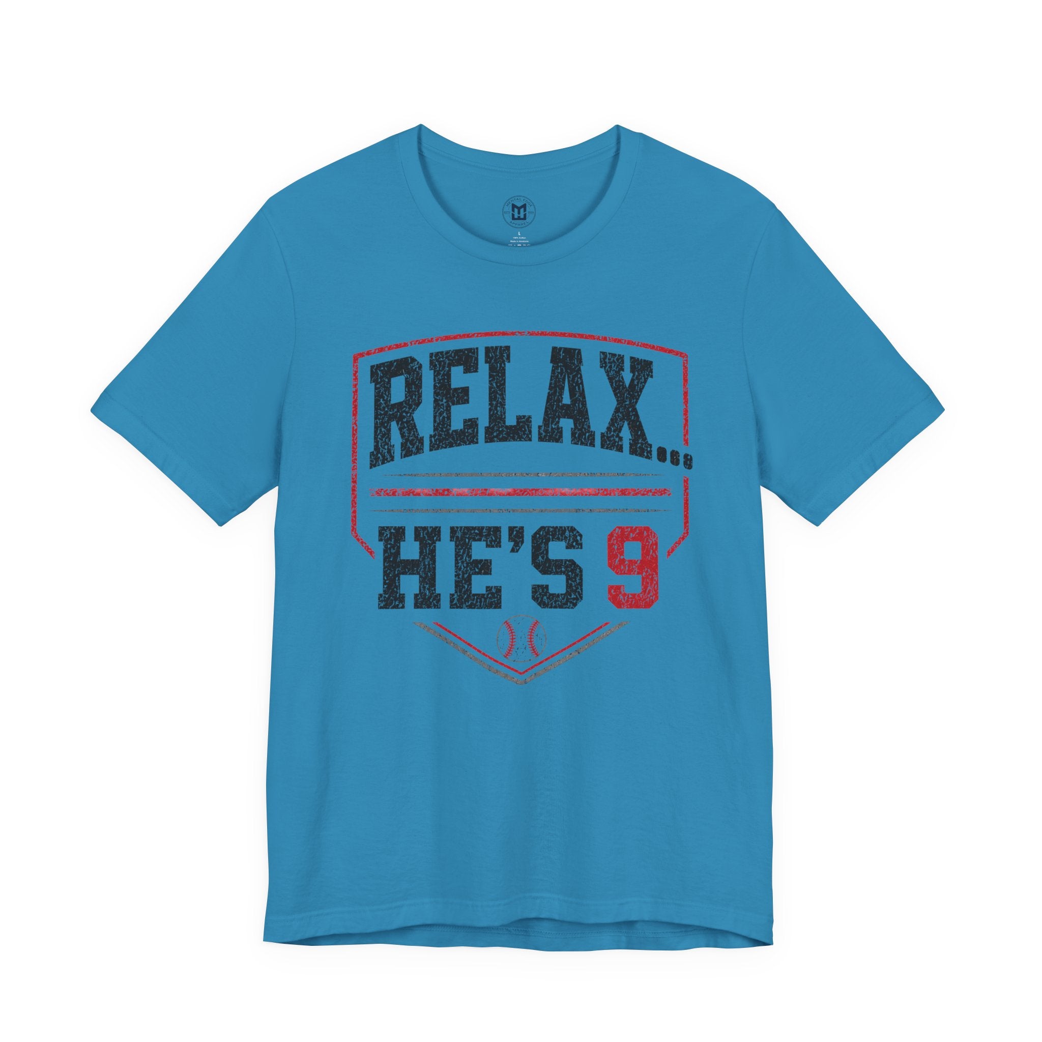 Relax... He's 9 Baseball Shirt