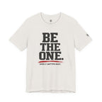 "Be The One. When It Matters Most." Motivational Graphic T‑Shirt