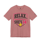 Relax... She's 14 Softball Parents T‑Shirt