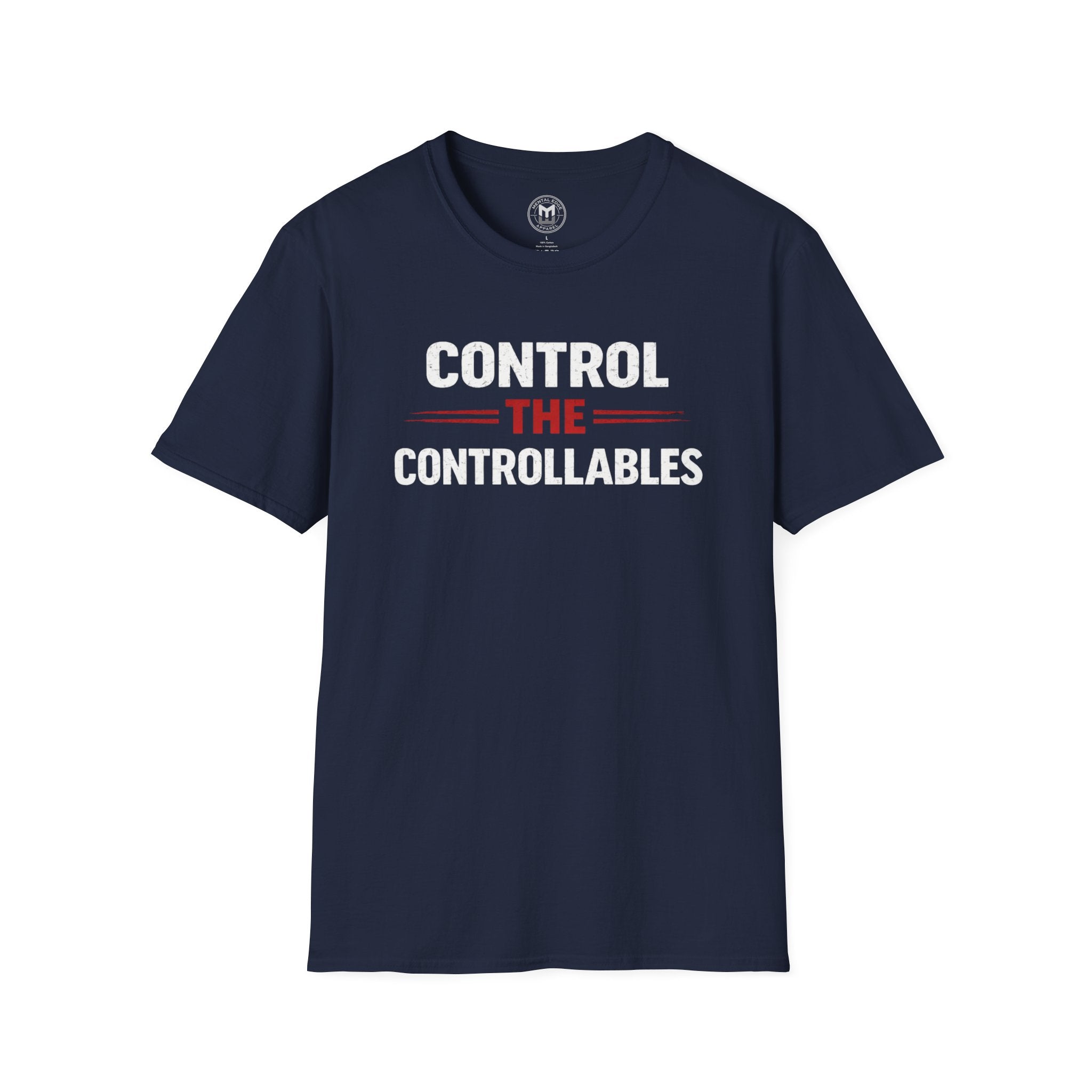 Control the Controllables T-Shirt — Motivational Mindset Tee