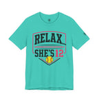 Relax... She's 12 Softball Parents Tee