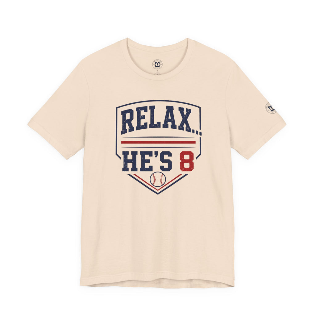 Relax...He's 8 Parents Baseball T-Shirt - Navy Red