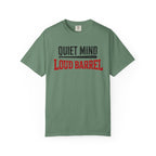 Quiet Mind Loud Barrel Vintage T-Shirt