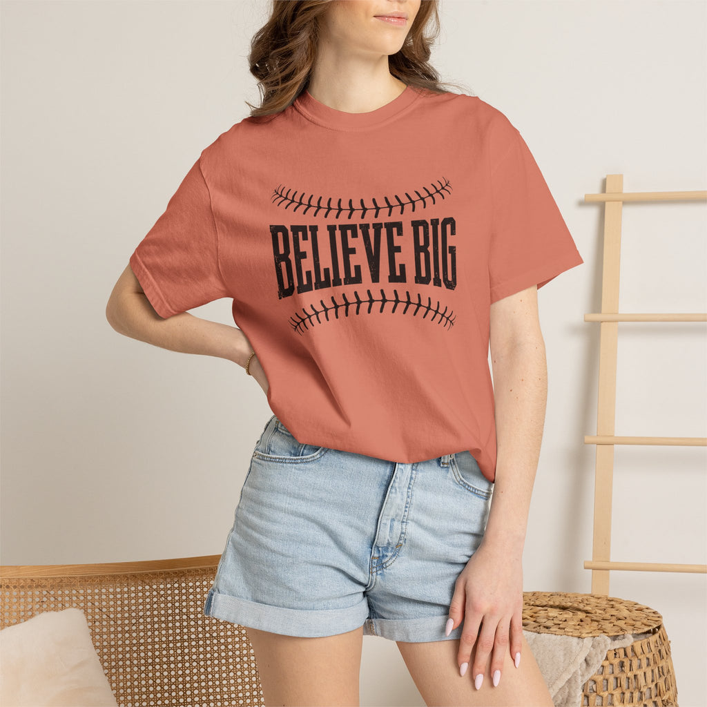 Believe Big Baseball T-Shirt