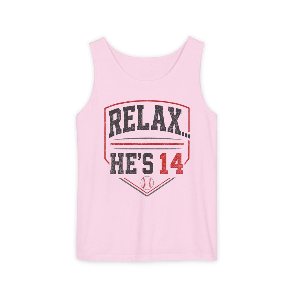 Relax... He's 14 Baseball Parent Tank Top