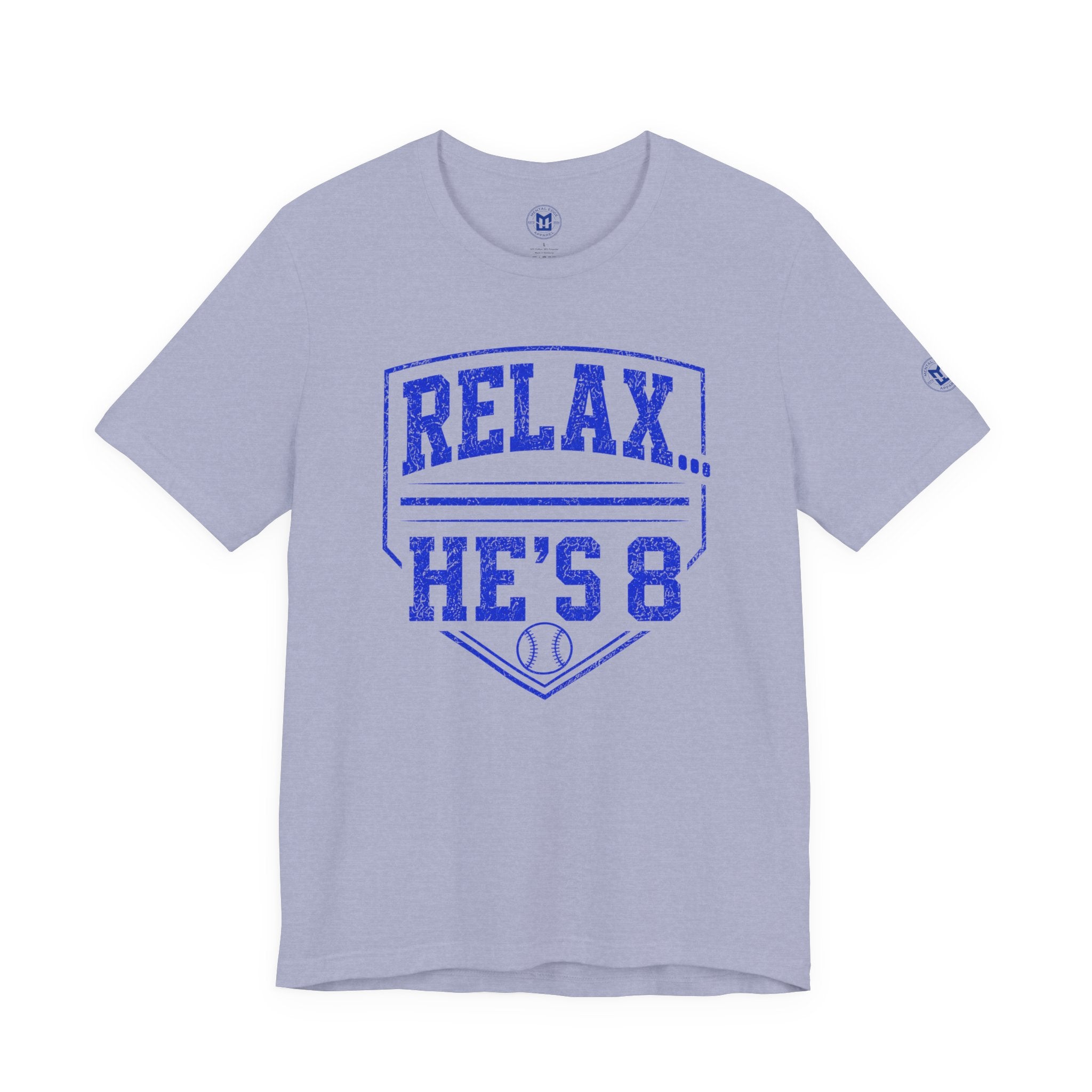 Relax... He's 8 Baseball Parent T-Shirt - Royal Blue