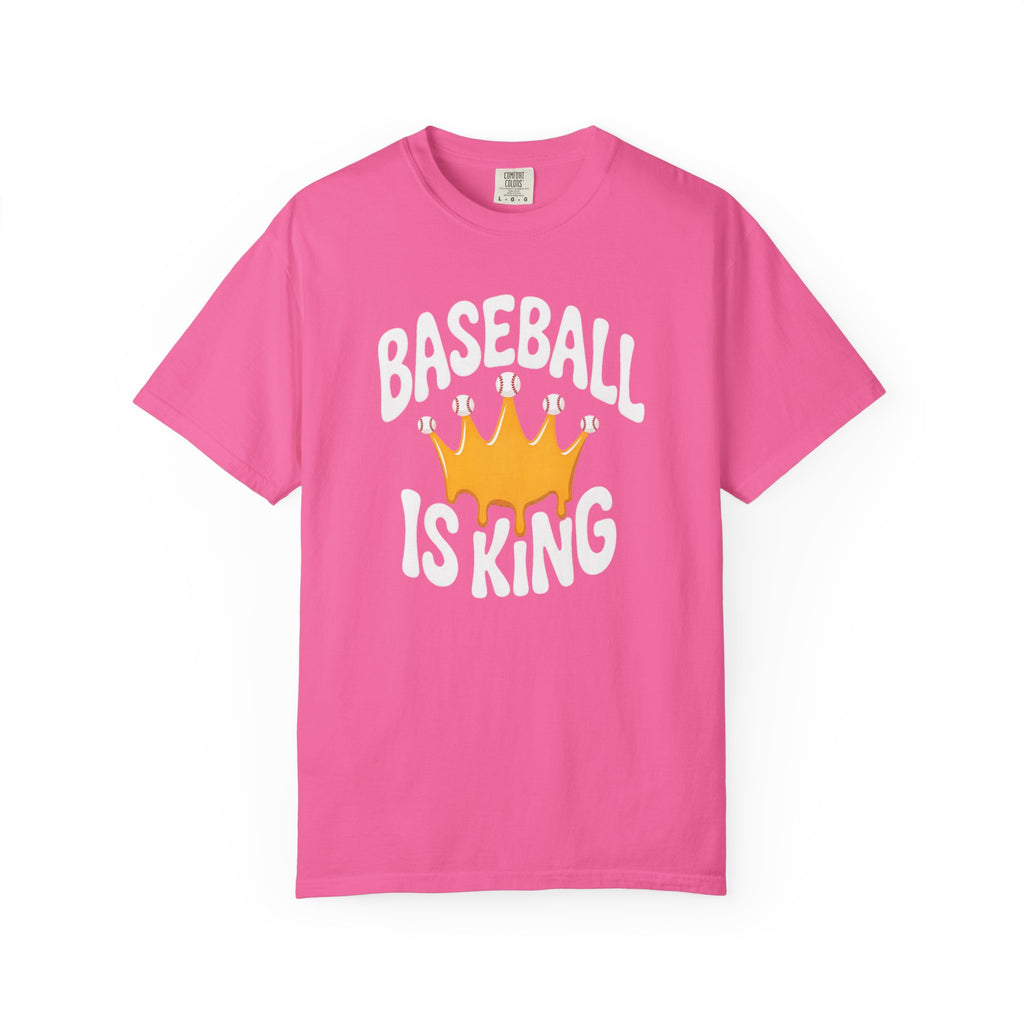 Baseball Is King T-Shirt Heavy Comfort Colors Adult Unisex