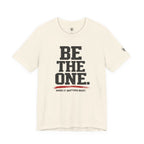 "Be The One. When It Matters Most." Motivational Graphic T‑Shirt