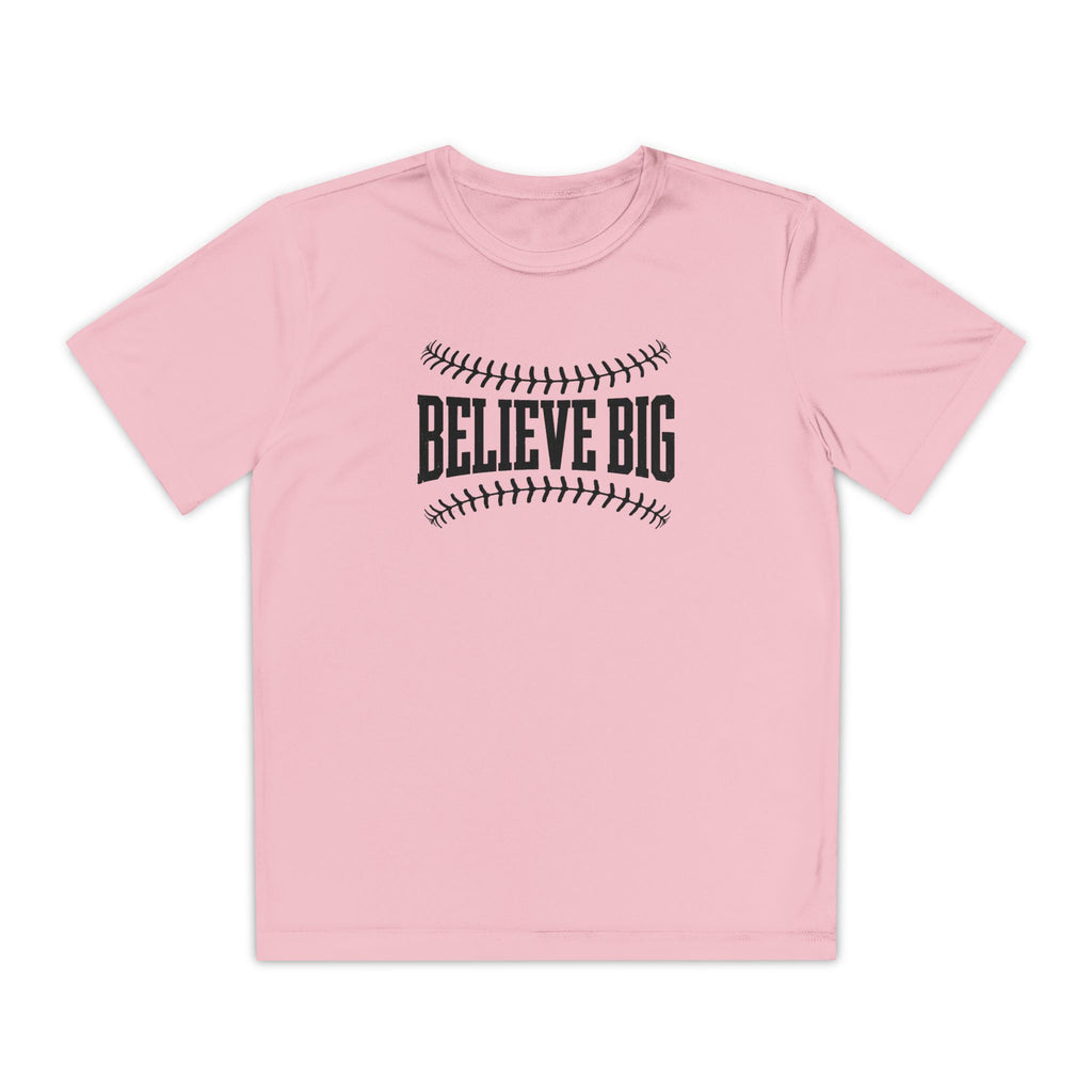 Believe Big Youth Baseball Dri Fit Tee