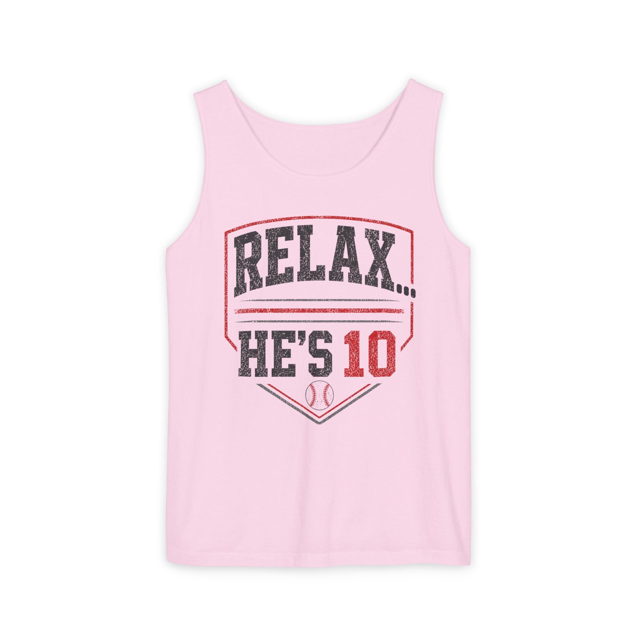 Relax... He's 10 Parent Tank Top