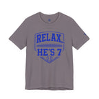 Relax… He's 7 Baseball Parents Tee - Blue