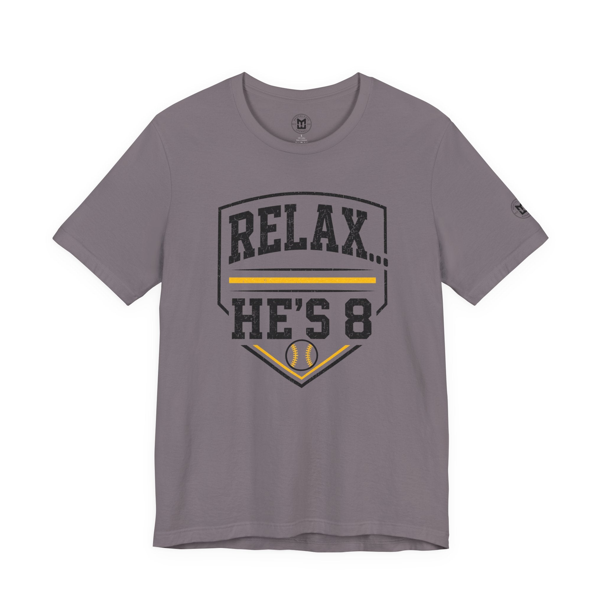 Relax… He's 8 Parent Baseball Tee