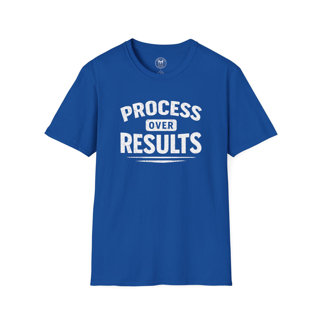 Process Over Results T-Shirt — Motivational Fitness & Productivity Tee