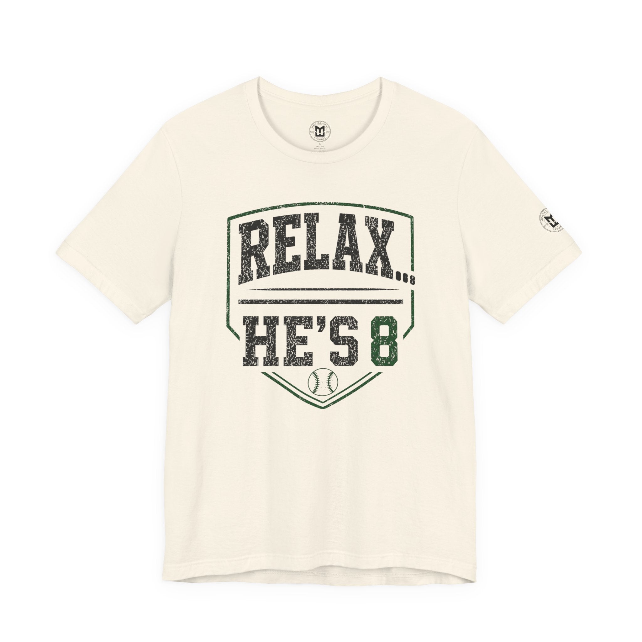 Relax… He's 8 Baseball Parent Tee