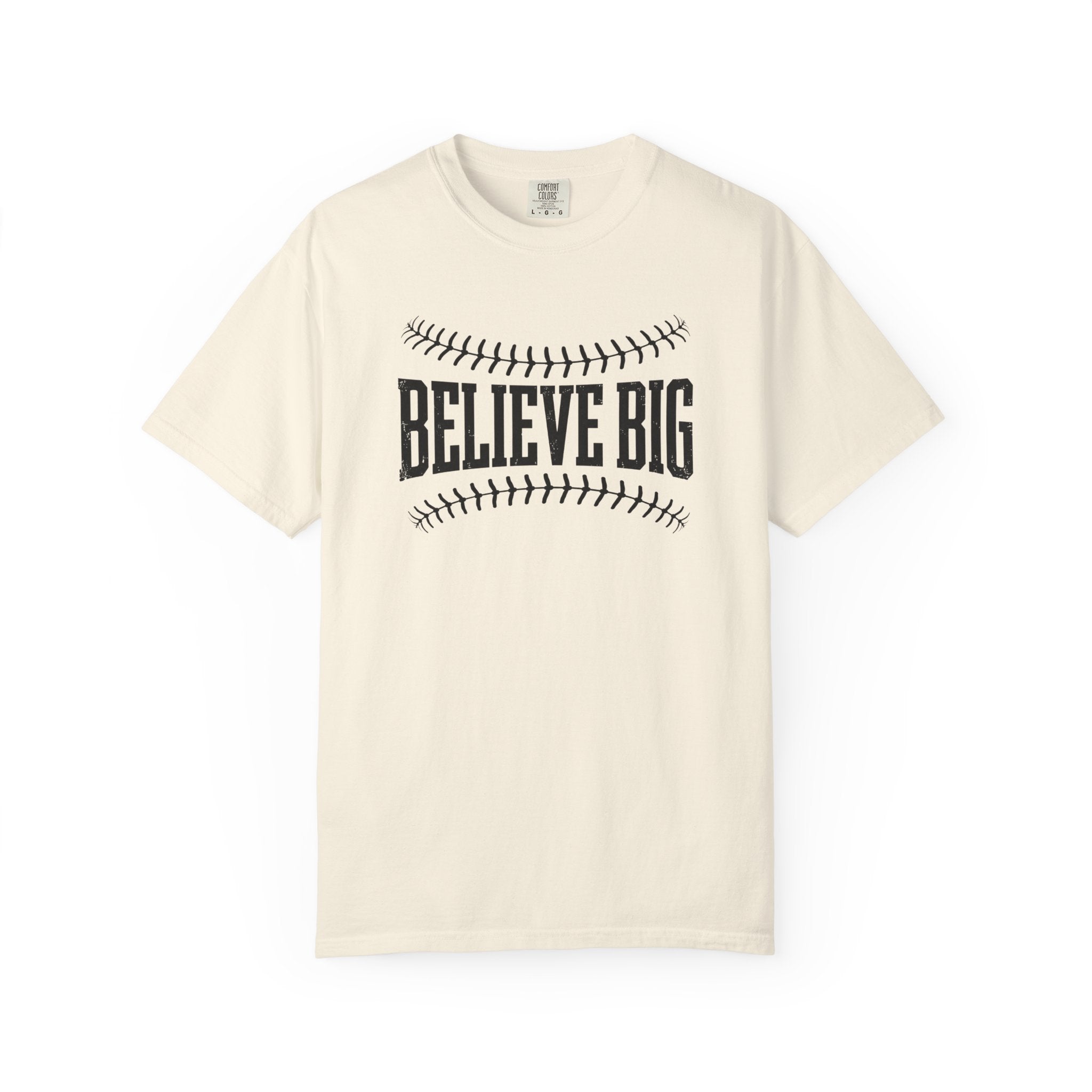 Believe Big Baseball T-Shirt