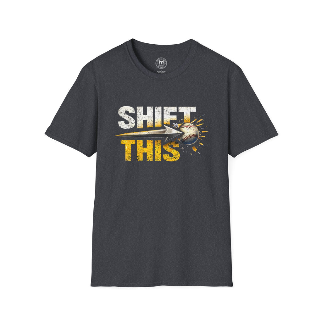 'Shift This' Baseball T-Shirt