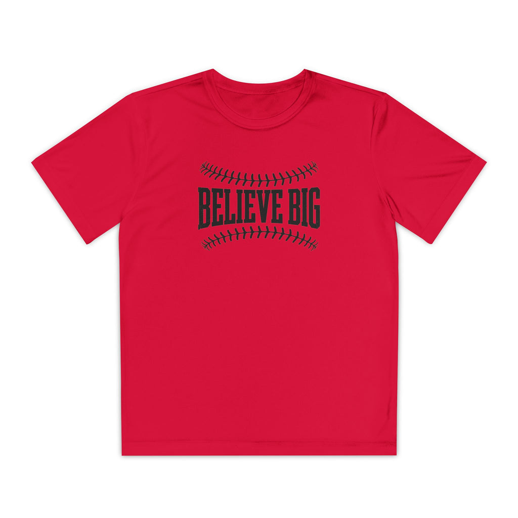 Believe Big Youth Baseball Dri Fit Tee
