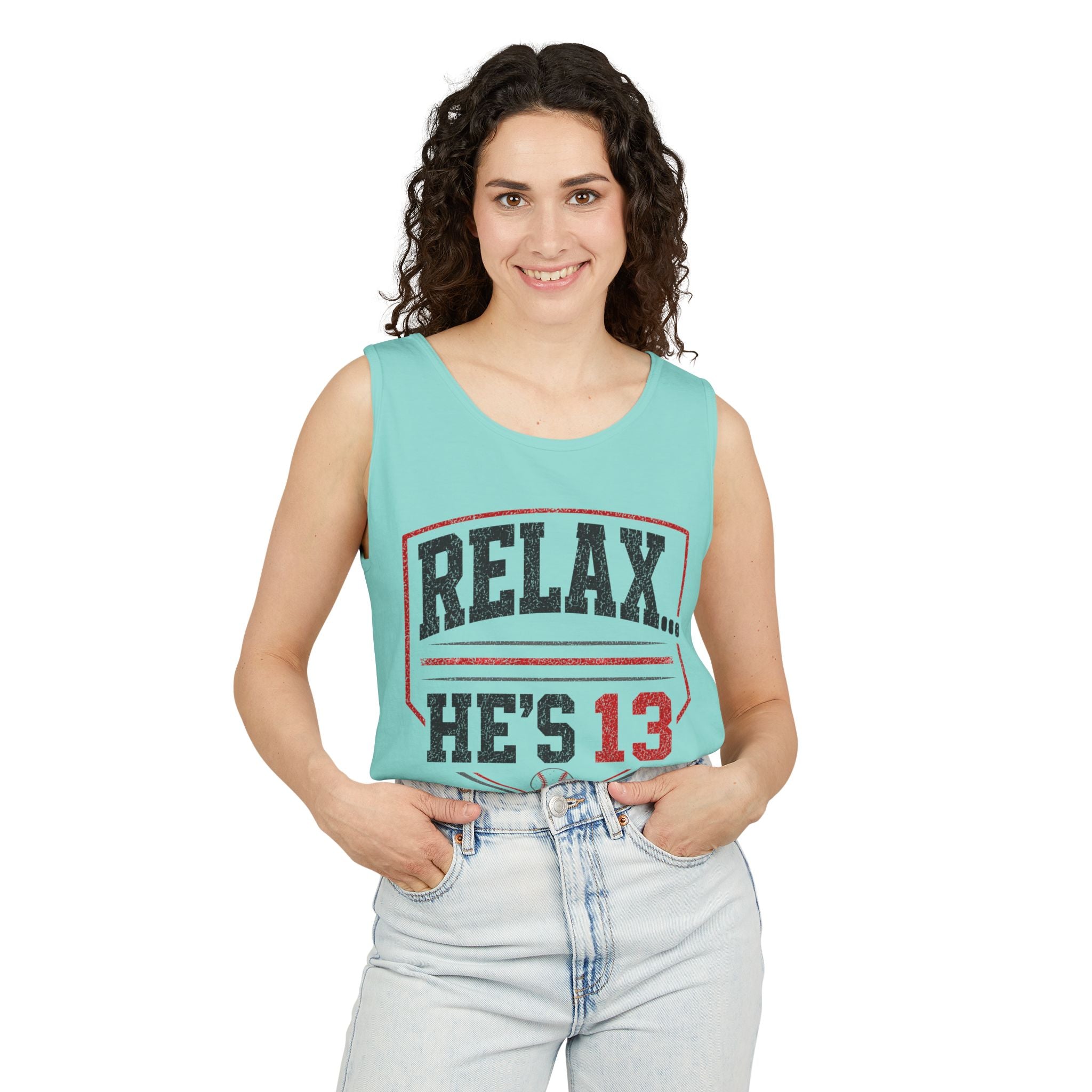 Relax… He’s 13 Baseball Parent Tank Top