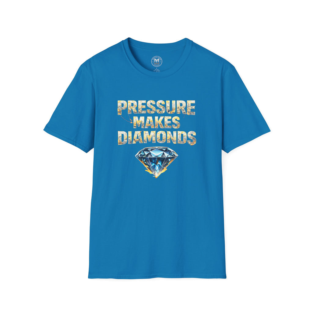Pressure Makes Diamonds T-Shirt