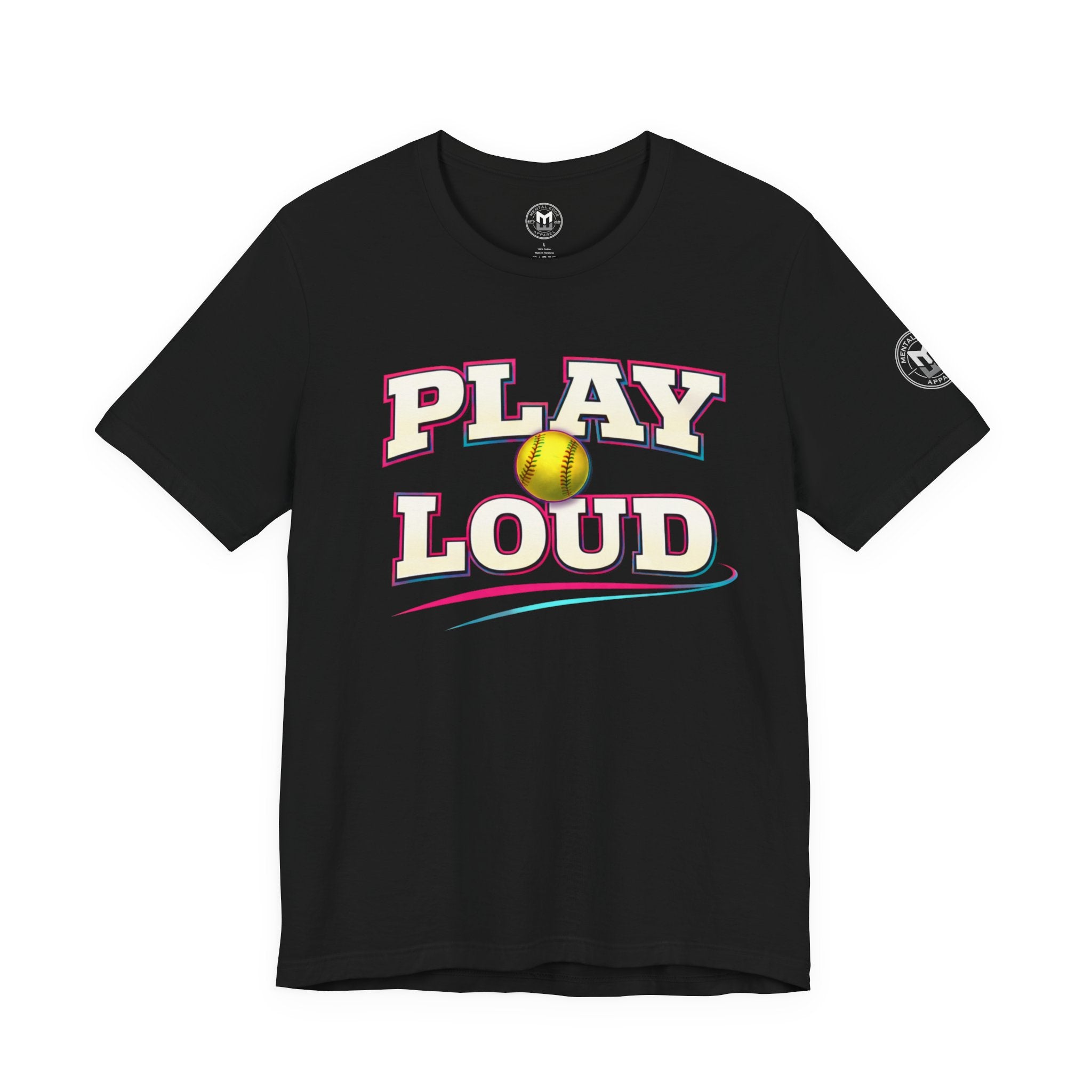 Play Loud Softball T-Shirt